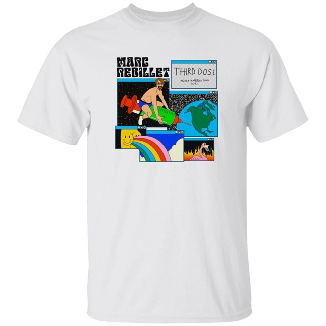 Marc Rebillet Merch Third Dose North America Tour 2021 Shirt