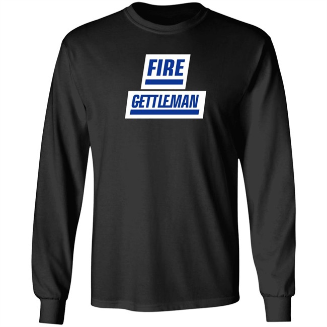 Fire Gettleman Shirt Fire Gettleman Shirt