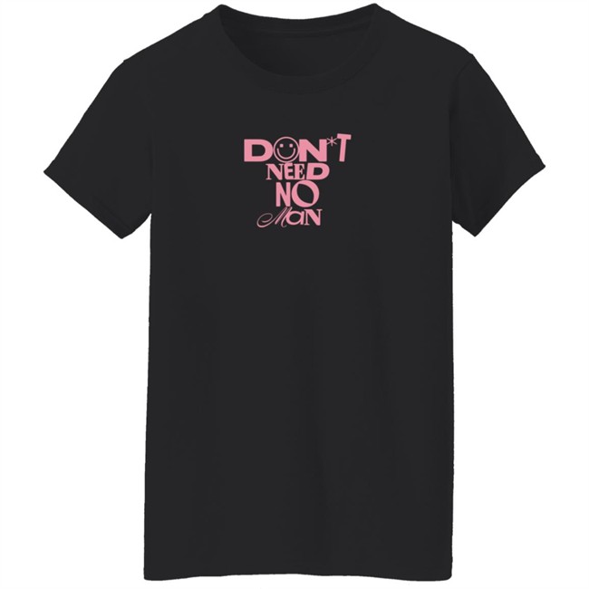 Alisha Marie Merch Don't Need No Man T Shirt Alisha Marie Merch Don't Need No Man T Shirt