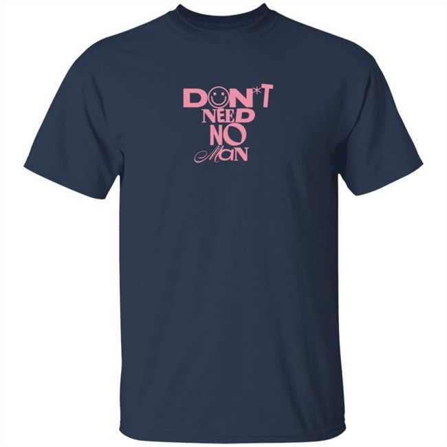 Alisha Marie Merch Don't Need No Man T Shirt Alisha Marie Merch Don't Need No Man T Shirt