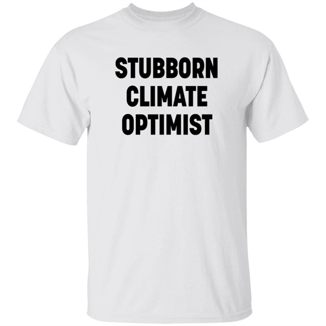 Stubborn Climate Optimist Shirt Catherine Abreu