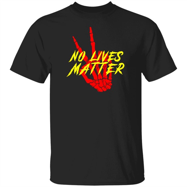 Hangovergang Store Shop Merch No Lives Matter Peace Out Tee Shirt