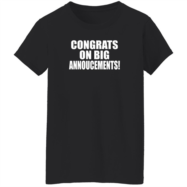 Rich Campbell Congrats On Big Annoucements Shirt Rich Campbell Congrats On Big Annoucements Shirt