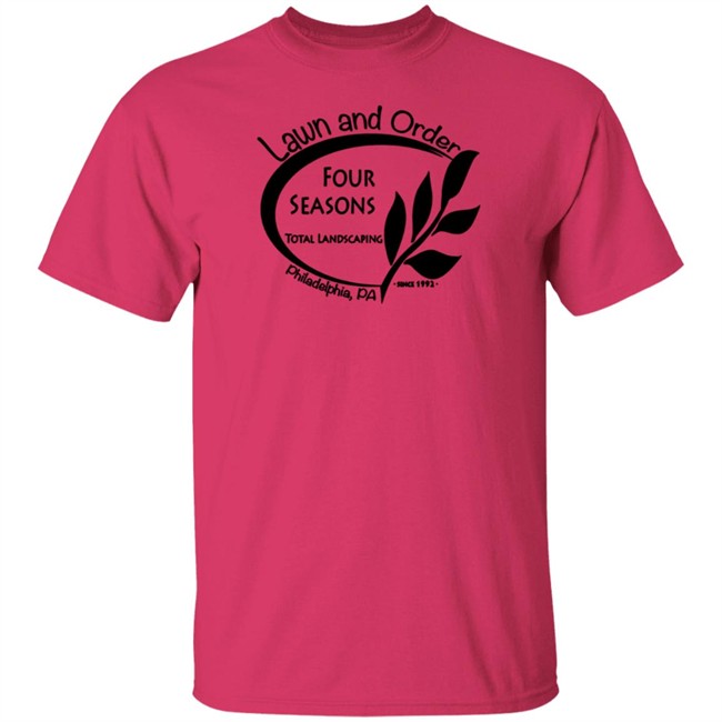 Four Seasons Total Landscaping Lawn and Order Tee Shirt Four Seasons Total Landscaping Lawn and Order Tee Shirt