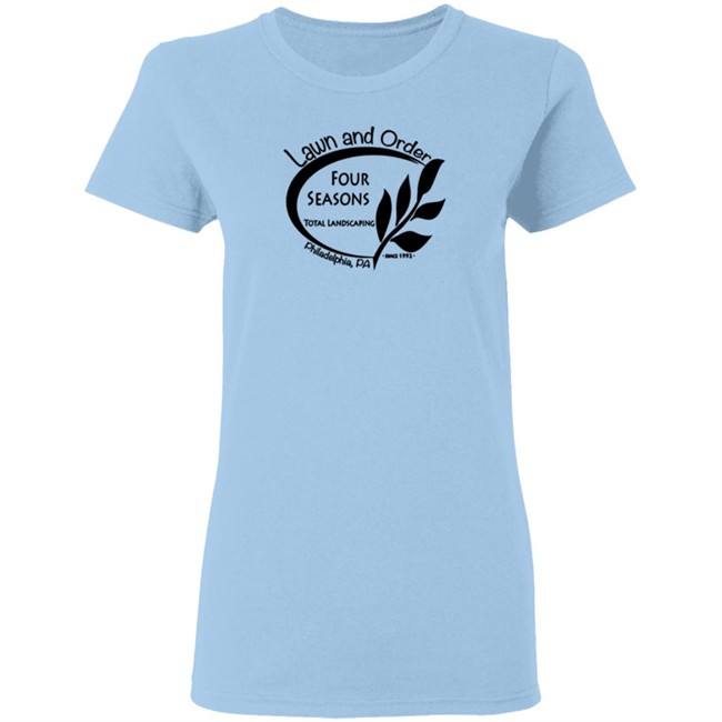 Four Seasons Total Landscaping Lawn and Order Tee Shirt Four Seasons Total Landscaping Lawn and Order Tee Shirt