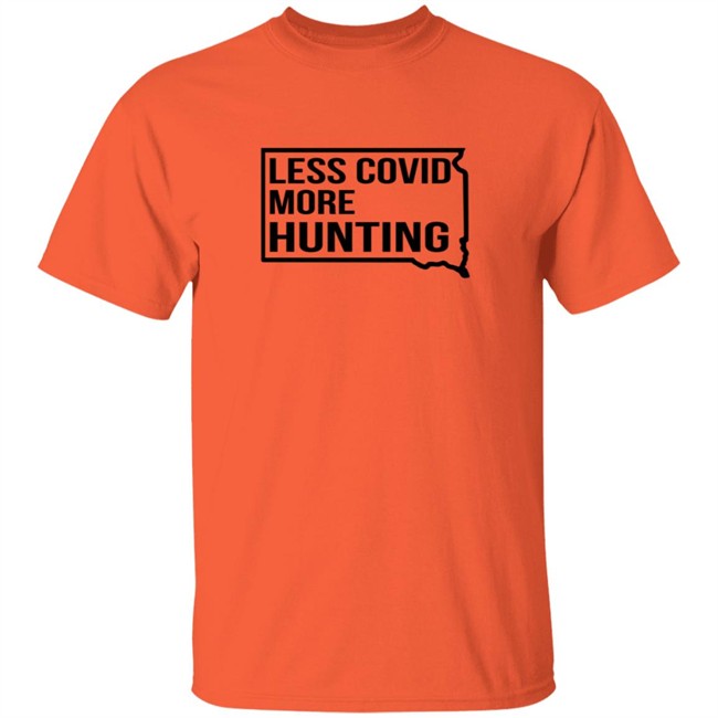 Less Covid More Hunting Shirt
