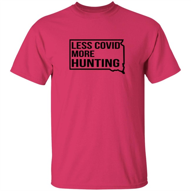 Less Covid More Hunting Shirt Less Covid More Hunting Shirt