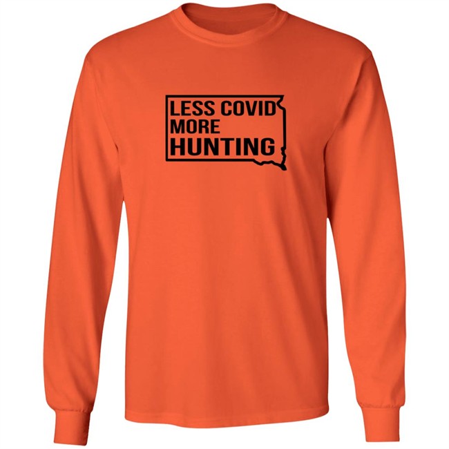 Less Covid More Hunting Shirt Less Covid More Hunting Shirt