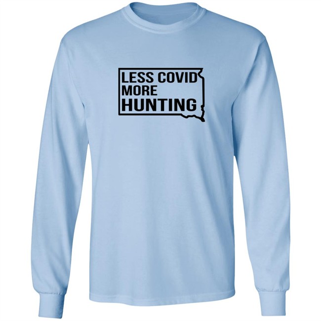 Less Covid More Hunting Shirt Less Covid More Hunting Shirt