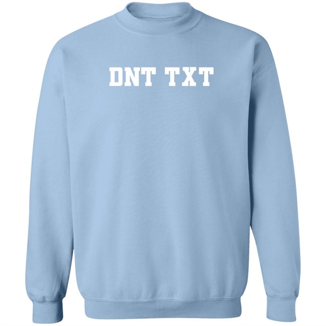 Gals On The Go Merch Dnt TXT Pullover Hoodie Gals On The Go Merch Dnt TXT Pullover Hoodie