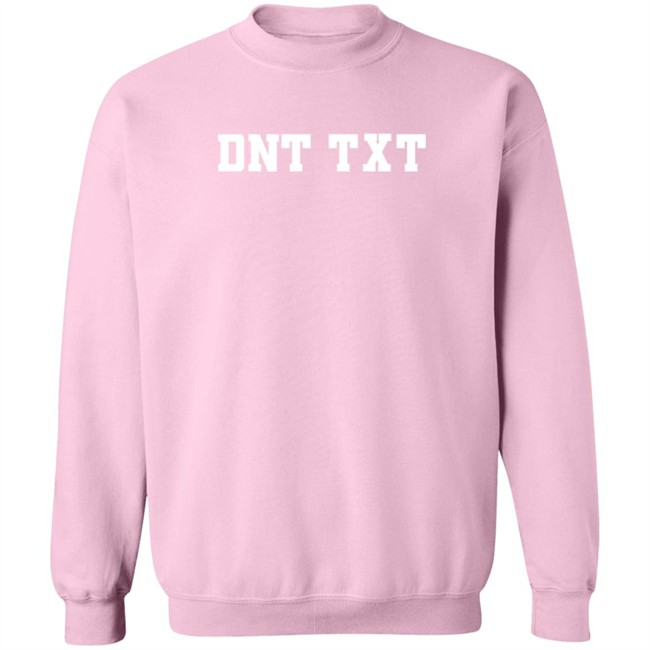 Gals On The Go Merch Dnt TXT Pullover Hoodie Gals On The Go Merch Dnt TXT Pullover Hoodie