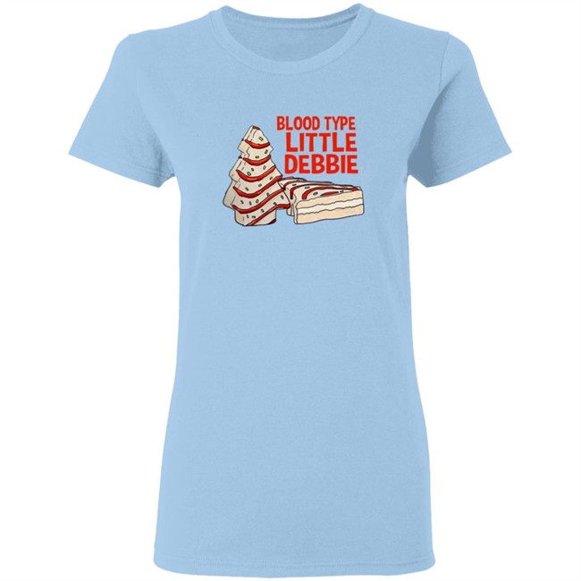 Blood Type Little Debbie Shirt Blood Type Little Debbie Shirt