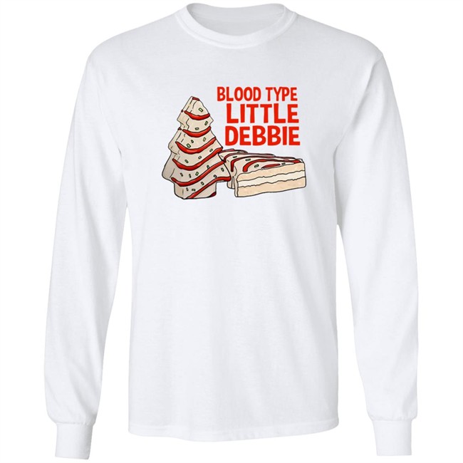 Blood Type Little Debbie Shirt Blood Type Little Debbie Shirt