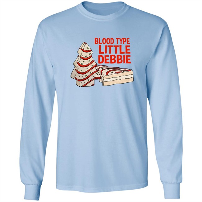 Blood Type Little Debbie Shirt Blood Type Little Debbie Shirt