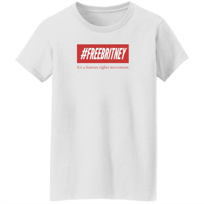Freebritney It's A Human Rights Movement Shirt #Freebritney Britney Spears Freebritney It's A Human Rights Movement Shirt #Freebritney Britney Spears