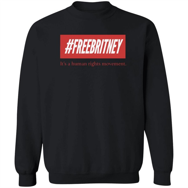Freebritney It's A Human Rights Movement Shirt #Freebritney Britney Spears Freebritney It's A Human Rights Movement Shirt #Freebritney Britney Spears