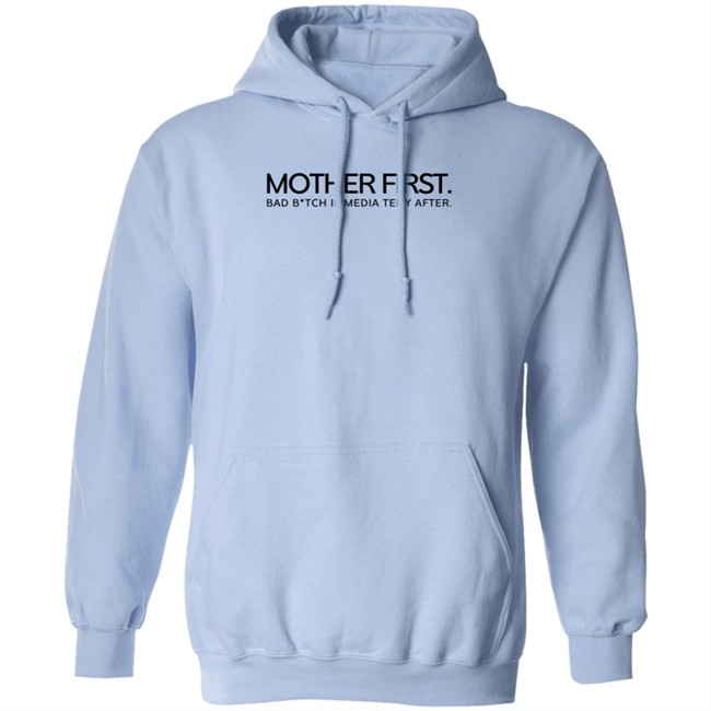 Mom And Co Merch Bad B*tch Mother First Tee Shirt Kaylar Will Mom And Co Merch Bad B*tch Mother First Tee Shirt Kaylar Will