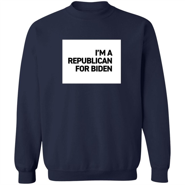 I'm A Republican For Biden T Shirt I'm A Republican For Biden T Shirt