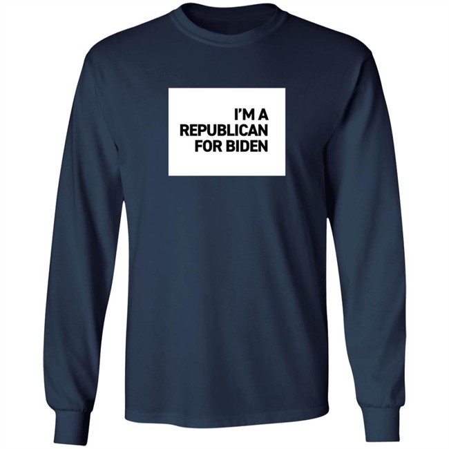 I'm A Republican For Biden T Shirt I'm A Republican For Biden T Shirt