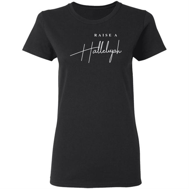 Raise A Hallelujah Hoodie Raise A Hallelujah Hoodie