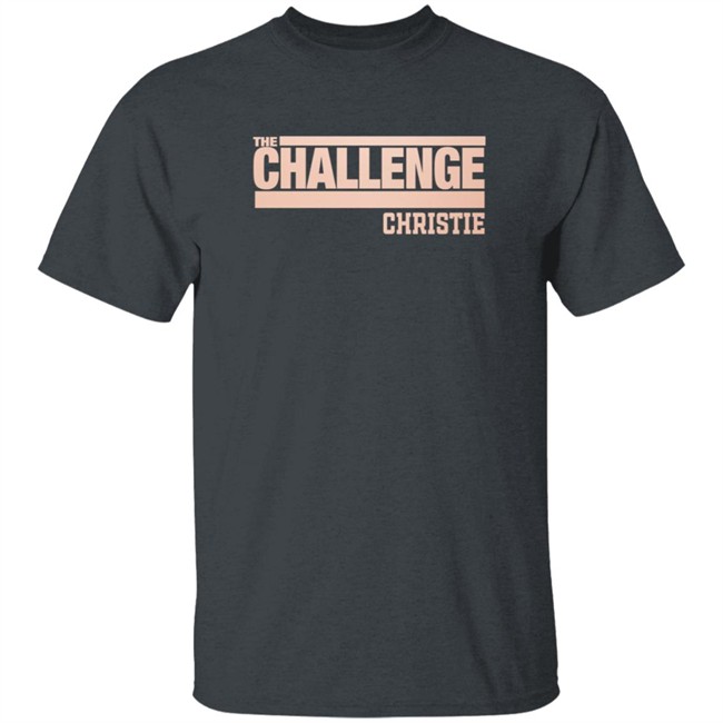 The Challenge Christie Shirt The Challenge Christie Shirt