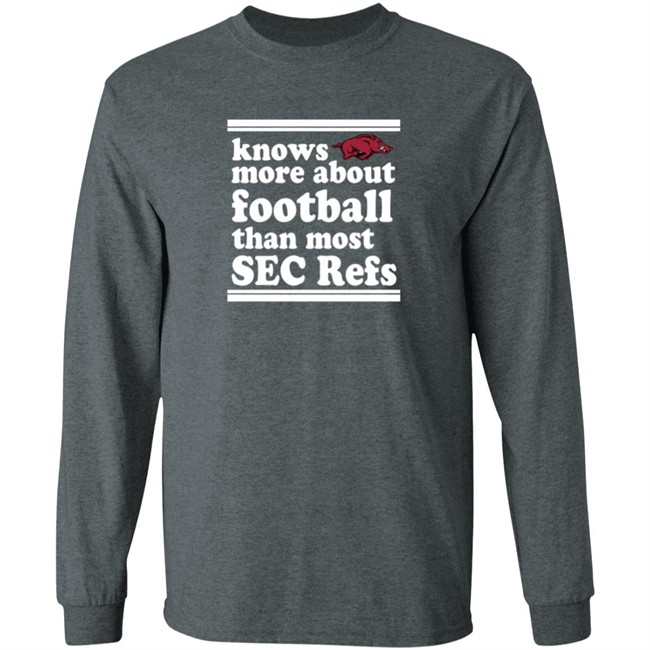 Know More About Football Than Most Sec Refs Shirt Know More About Football Than Most Sec Refs Shirt