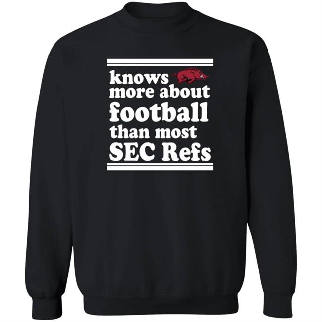 Know More About Football Than Most Sec Refs Shirt Know More About Football Than Most Sec Refs Shirt