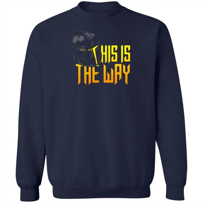 26shirts Merch This Is The Way Tee Shirt 26shirts Merch This Is The Way Tee Shirt