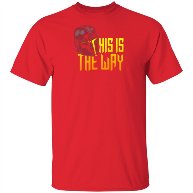 26shirts Merch This Is The Way Tee Shirt 26shirts Merch This Is The Way Tee Shirt