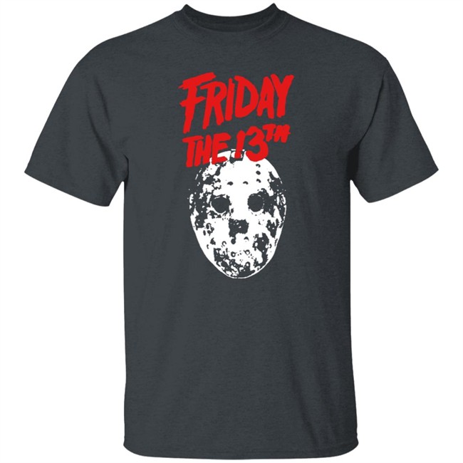 Friday The 13Th Shirt Friday The 13Th Shirt