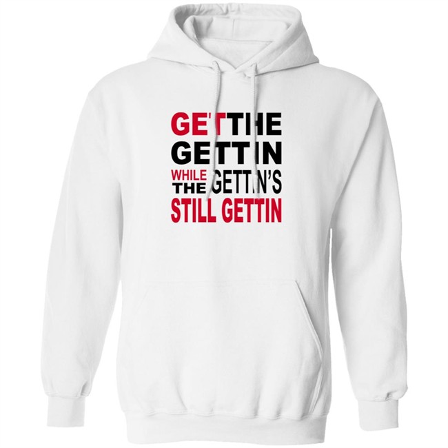 Shirt Bimbo Get The Gettin White The Gettin's Still Gettin Shirt Shirt Bimbo Get The Gettin White The Gettin's Still Gettin Shirt