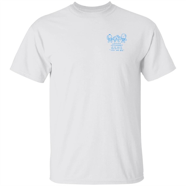 Lactose Intolerant Club Just One Bite Shirt Lactose Intolerant Club Just One Bite Shirt