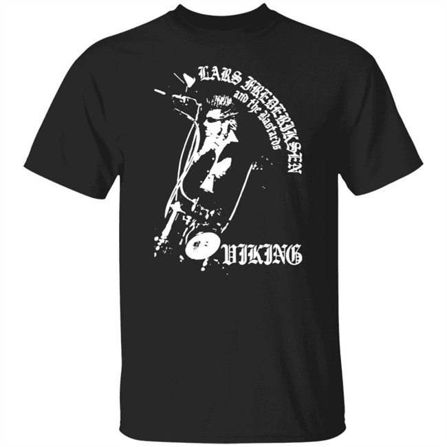 Kings Road Merch Lars Frederiksen & The Bastards Viking Tee Shirt