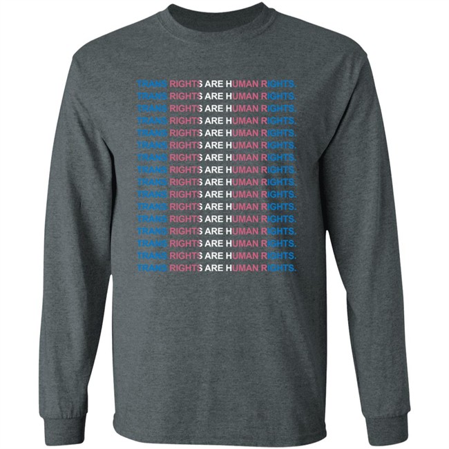 Trans Rights Are Human Rights Tee Shirt Trans Rights Are Human Rights Tee Shirt