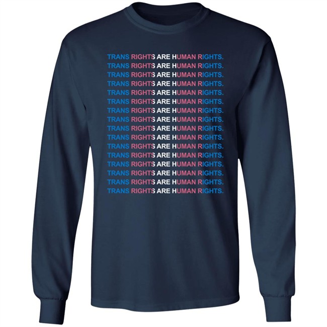 Trans Rights Are Human Rights Tee Shirt Trans Rights Are Human Rights Tee Shirt