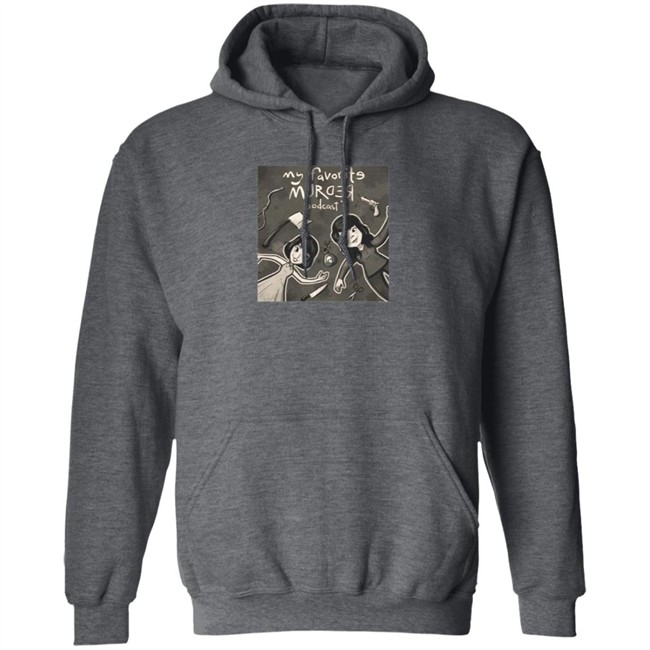 My Favorite Murde Tee Shirt My Favorite Murde Tee Shirt