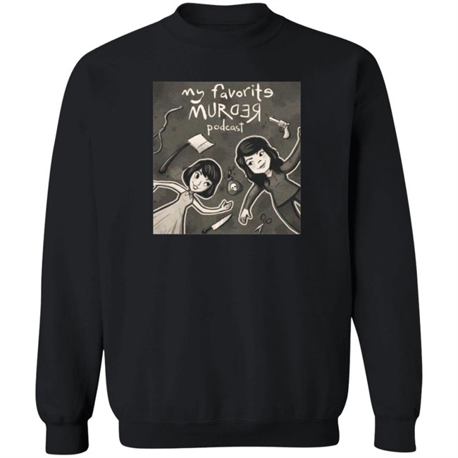 My Favorite Murde Tee Shirt My Favorite Murde Tee Shirt