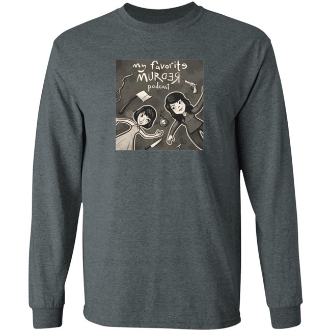 My Favorite Murde Tee Shirt My Favorite Murde Tee Shirt