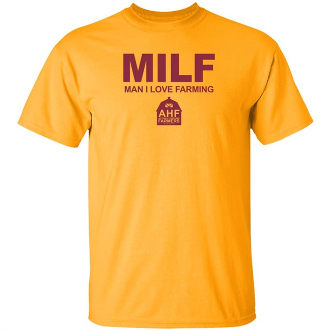 MILF Man I Love Farming Shirt MILF Man I Love Farming Shirt
