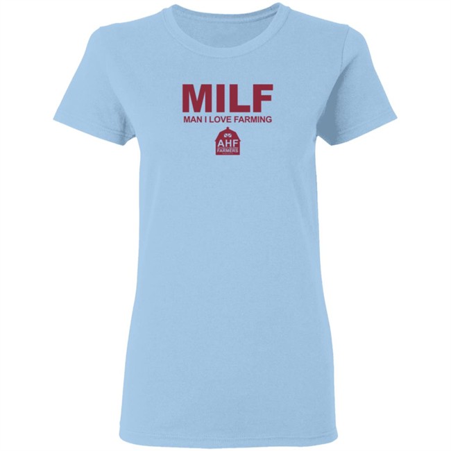 MILF Man I Love Farming Shirt MILF Man I Love Farming Shirt