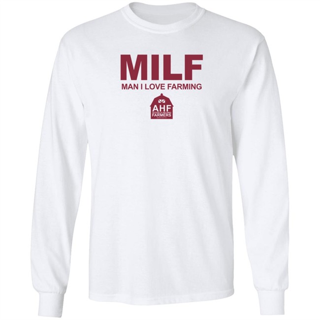MILF Man I Love Farming Shirt MILF Man I Love Farming Shirt