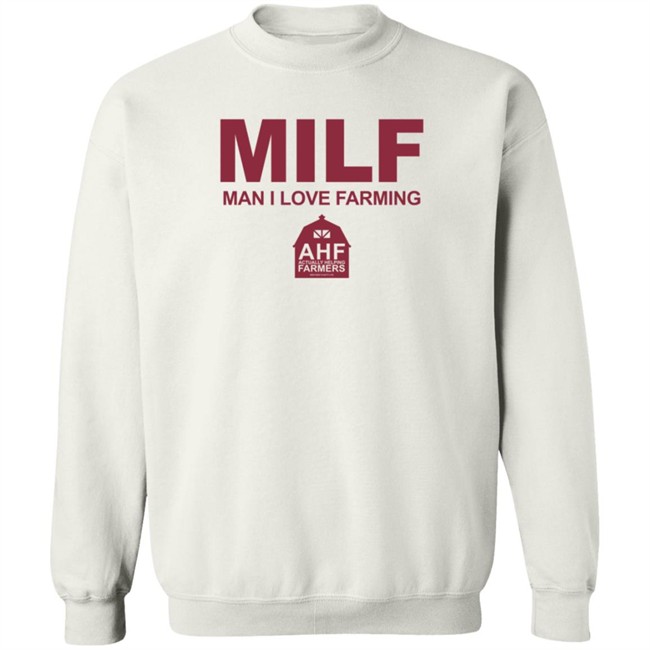 MILF Man I Love Farming Shirt MILF Man I Love Farming Shirt