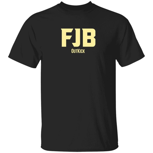 Outkick Merch FJB T Shirt Outkick Merch FJB T Shirt