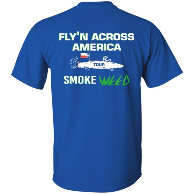 Fly'n Across America 420 T Shirt Fly'n Across America 420 T Shirt