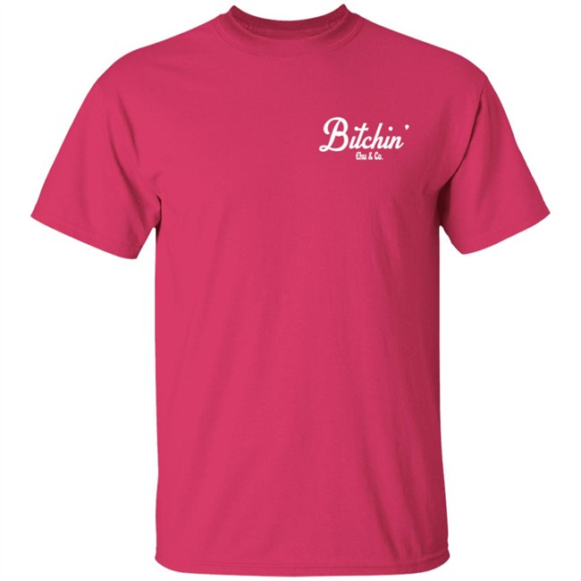 Ehuandco Merch Bitchin' Dynamite Shirt Ehuandco Merch Bitchin' Dynamite Shirt