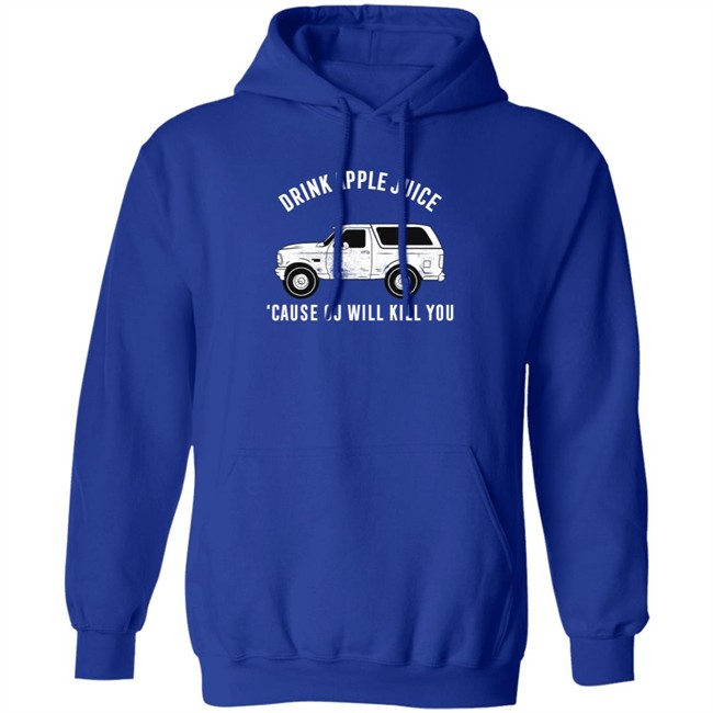 Drink Apple Juice Cause Oj Will Kill You Shirt Barstool Sports Barstool U Drink Apple Juice Cause Oj Will Kill You Shirt Barstool Sports Barstool U
