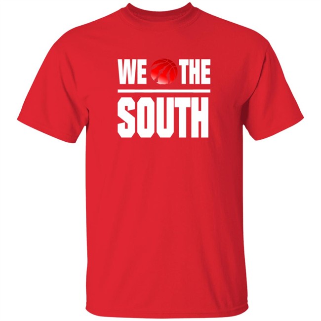 Toronto Raptors We The South Shirt Toronto Raptors We The South Shirt