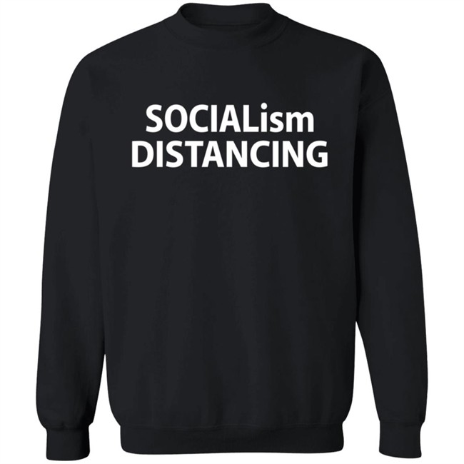 Hodgetwins Socialism Distancing Shirt Hodgetwins Socialism Distancing Shirt