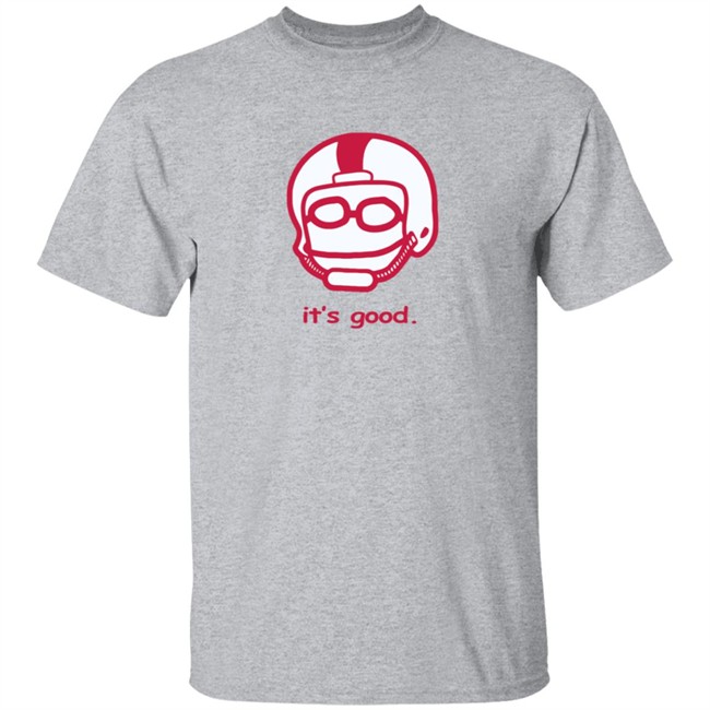 Rodrigo Blankenship Merch It's Good Tee Shirt Rodrigo Blankenship Merch It's Good Tee Shirt