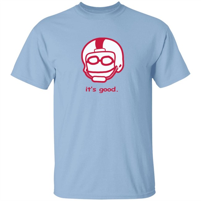 Rodrigo Blankenship Merch It's Good Tee Shirt Rodrigo Blankenship Merch It's Good Tee Shirt
